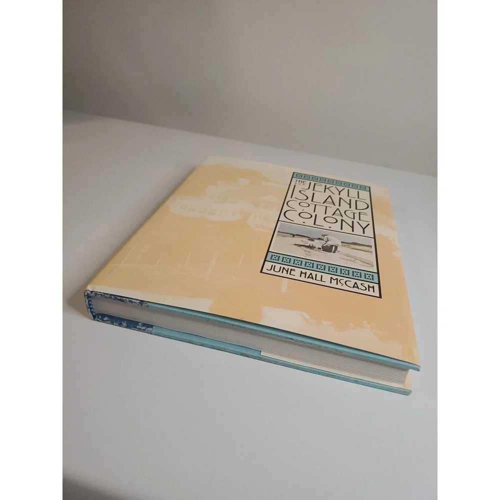 Jekyll Island Cottage Colony by June Hall McCash (1998, Hardcover)
